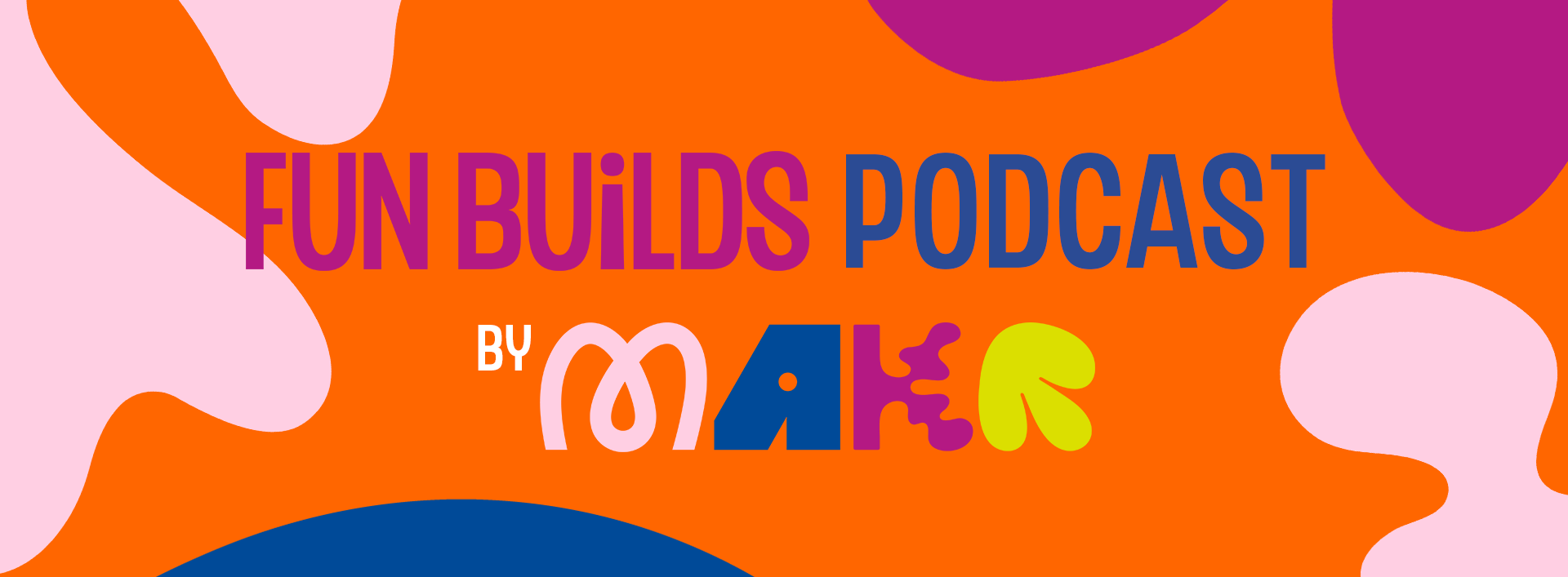 Fun Builds Podcast Parkworks Fun Builds Podcast Parkworks